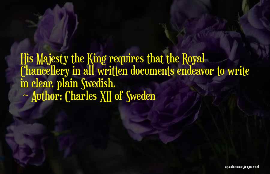 King Charles Quotes By Charles XII Of Sweden