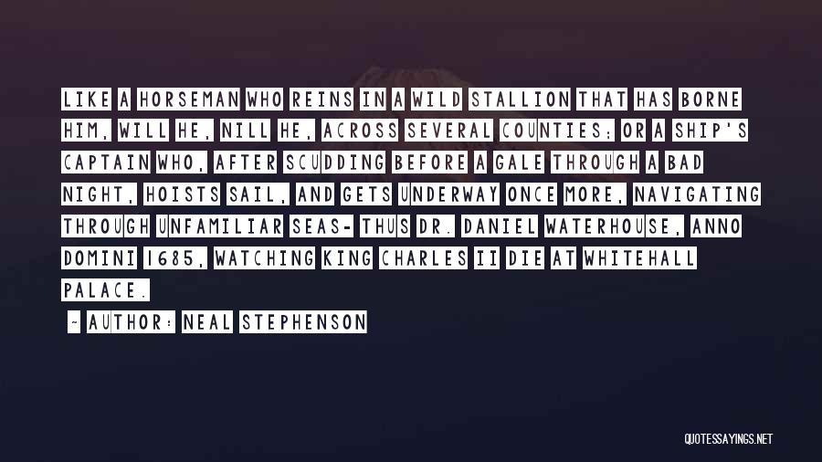 King Charles Quotes By Neal Stephenson