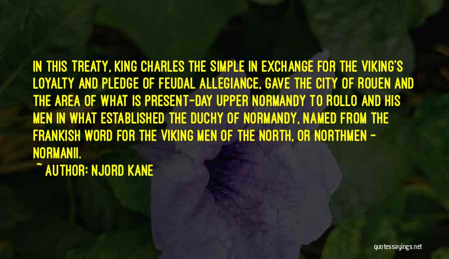 King Charles Quotes By Njord Kane