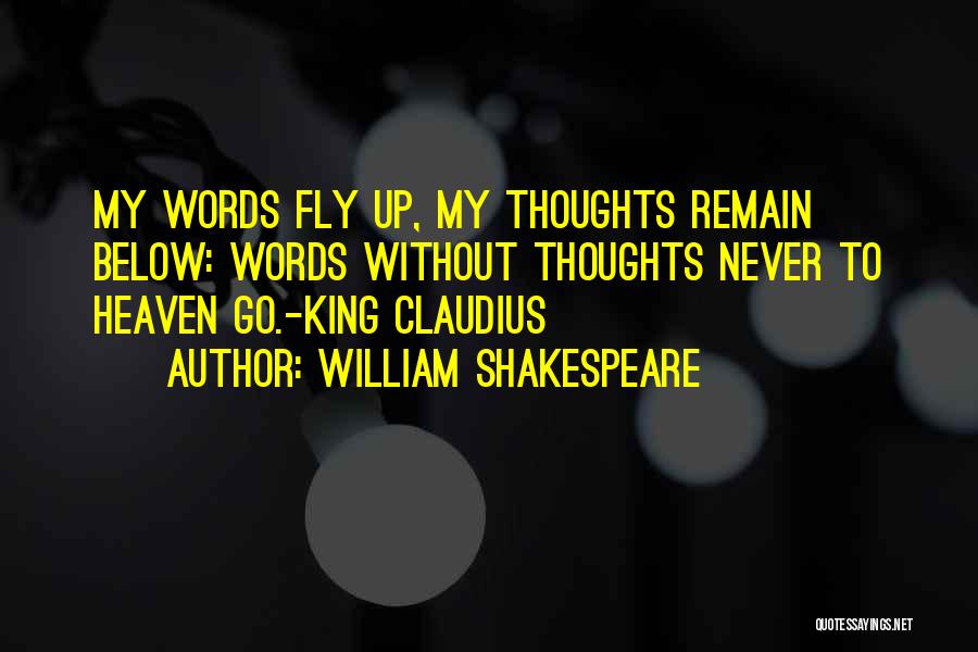 King Claudius Quotes By William Shakespeare