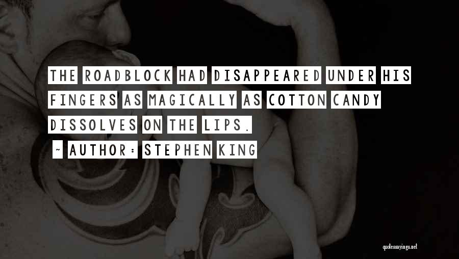 King Cotton Quotes By Stephen King