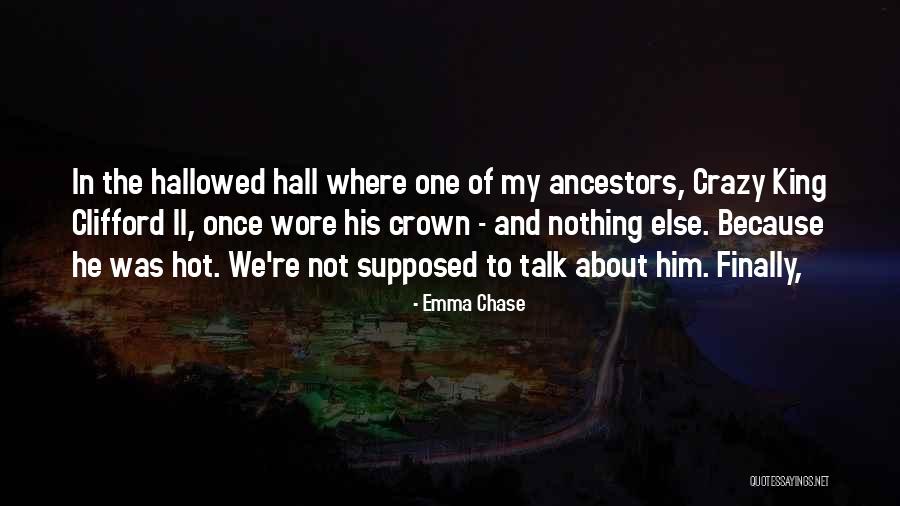 King Crown Quotes By Emma Chase King Crown Quotes By Emma Chase