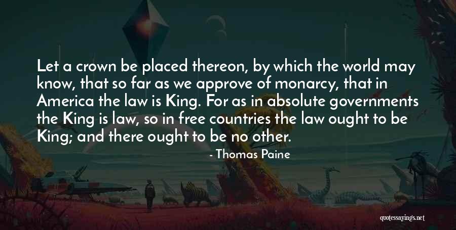 King Crown Quotes By Thomas Paine King Crown Quotes By Thomas Paine