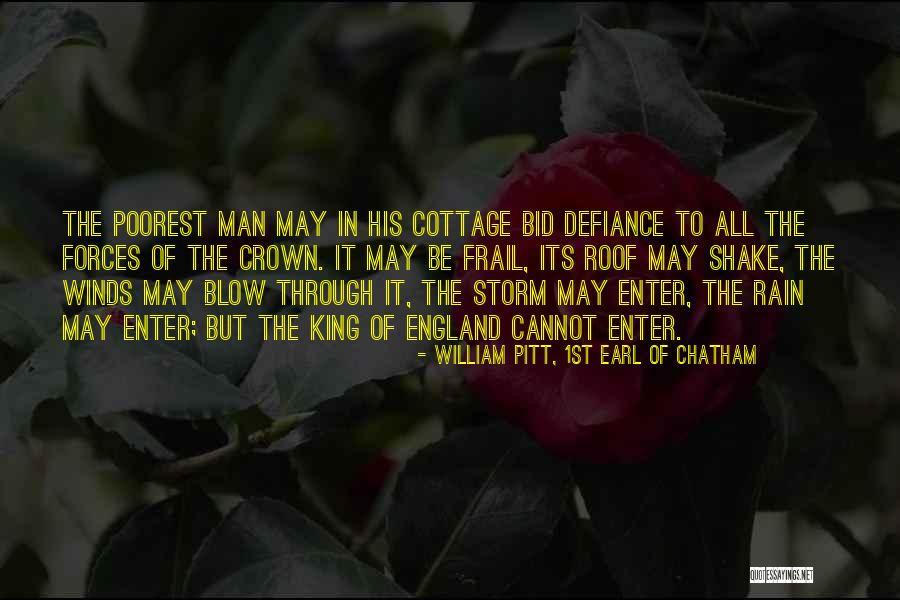 King Crown Quotes By William Pitt, 1st Earl Of Chatham King Crown Quotes By William Pitt, 1st Earl Of Chatham