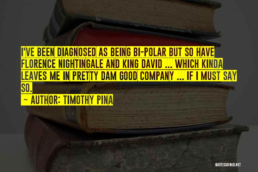 King David Inspirational Quotes By Timothy Pina