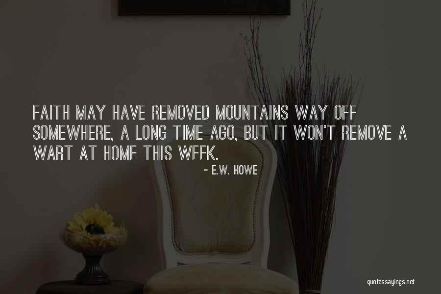King Duncan Macbeth Quotes By E.W. Howe King Duncan Macbeth Quotes By E.W. Howe