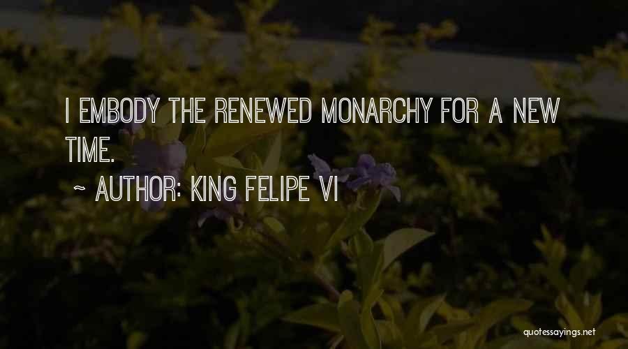 King Felipe VI Quotes 1256041