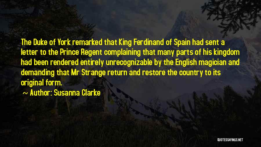 King Ferdinand Spain Quotes By Susanna Clarke