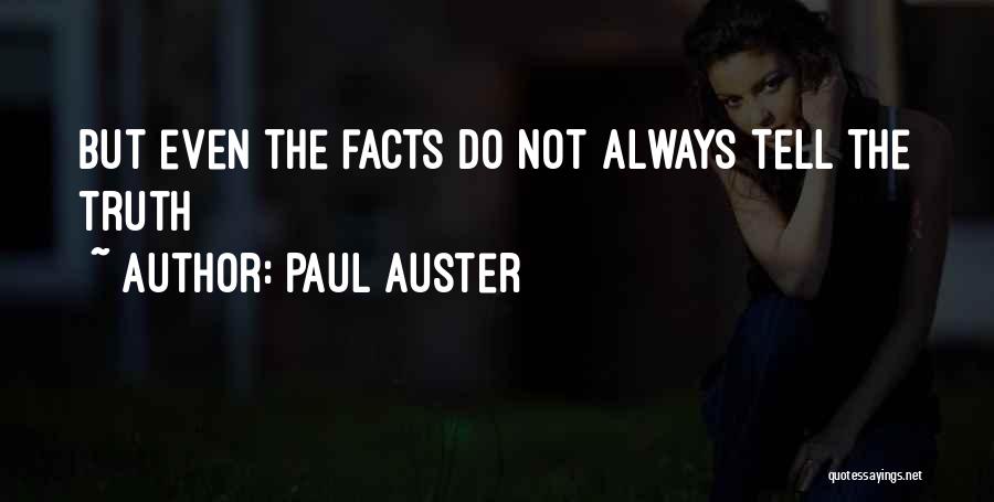 King Fisher Quotes By Paul Auster