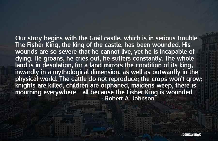 King Fisher Quotes By Robert A. Johnson King Fisher Quotes By Robert A. Johnson