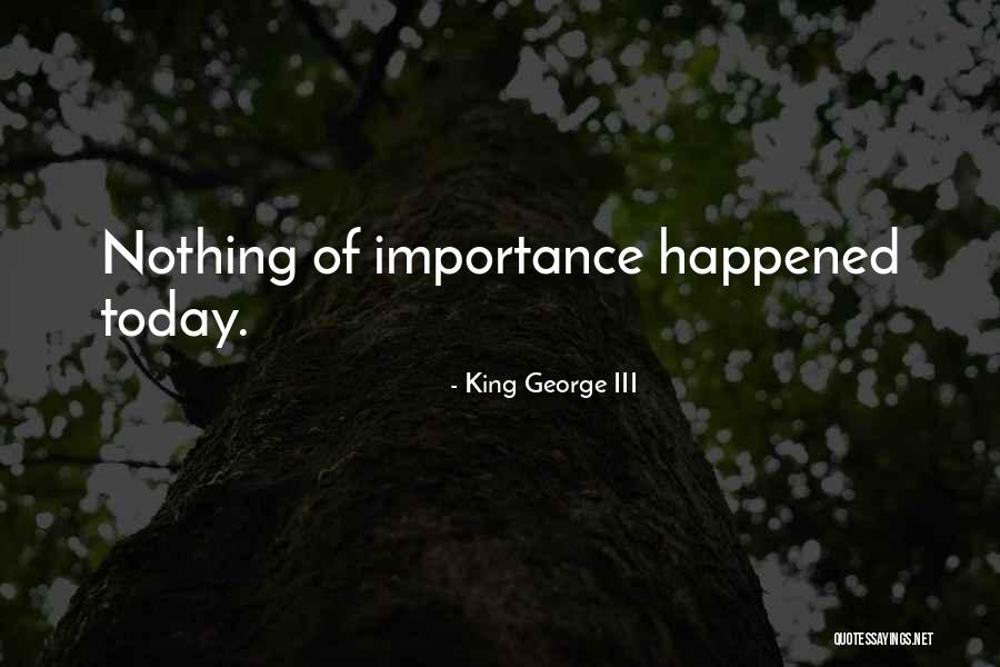 King George III Quotes 122764