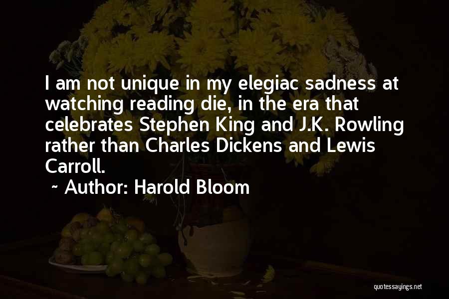 King Harold Quotes By Harold Bloom