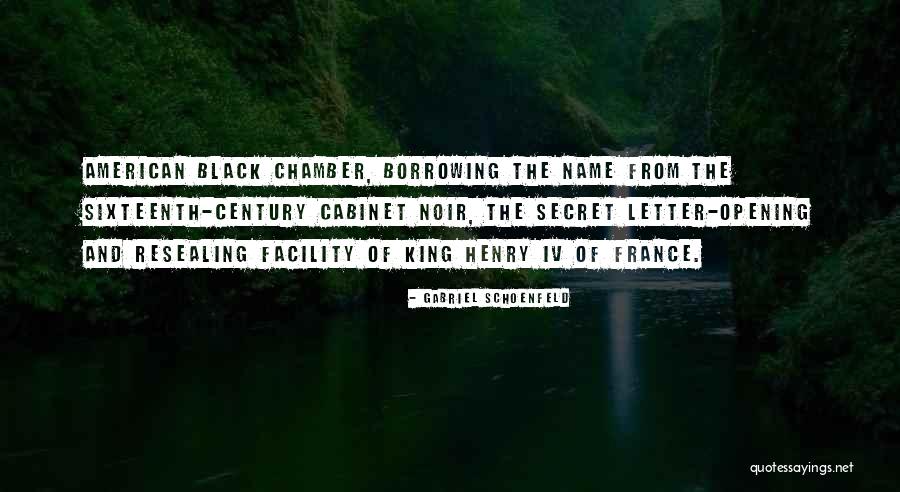 King Henry Quotes By Gabriel Schoenfeld King Henry Quotes By Gabriel Schoenfeld