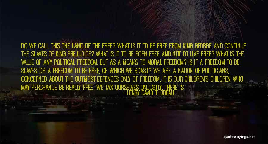 King Henry Quotes By Henry David Thoreau King Henry Quotes By Henry David Thoreau