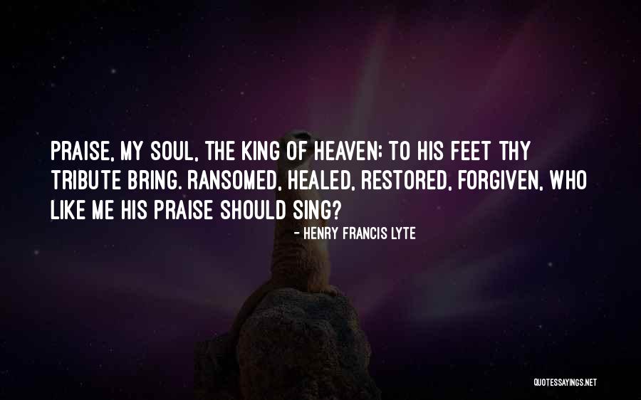 King Henry Quotes By Henry Francis Lyte King Henry Quotes By Henry Francis Lyte