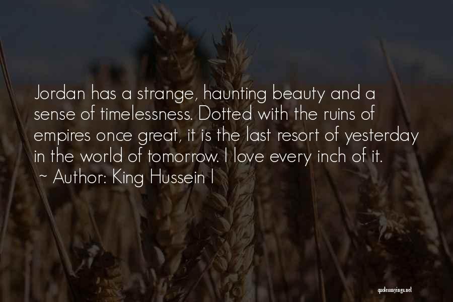 King Hussein I Quotes 2068684