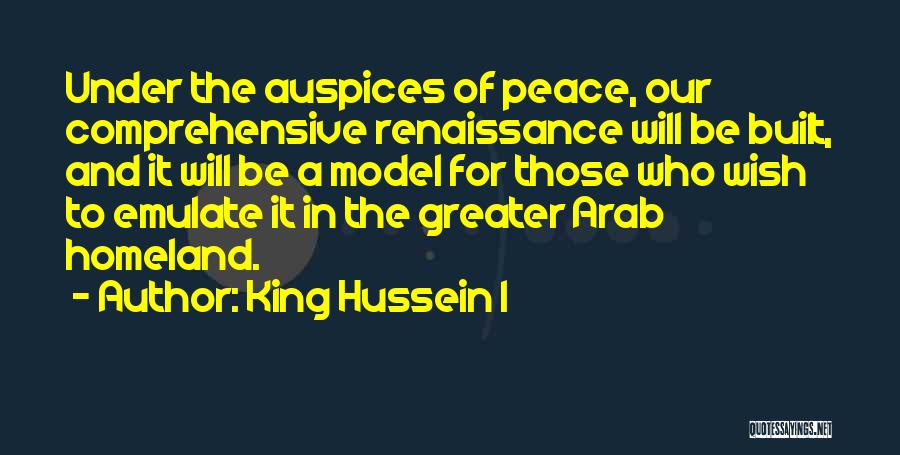 King Hussein I Quotes 2122475