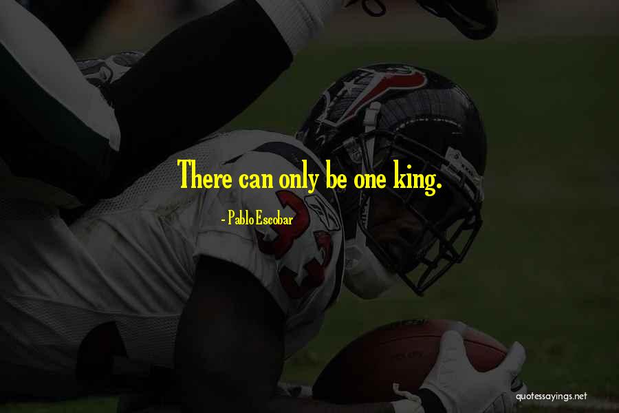 King Inspirational Quotes By Pablo Escobar King Inspirational Quotes By Pablo Escobar