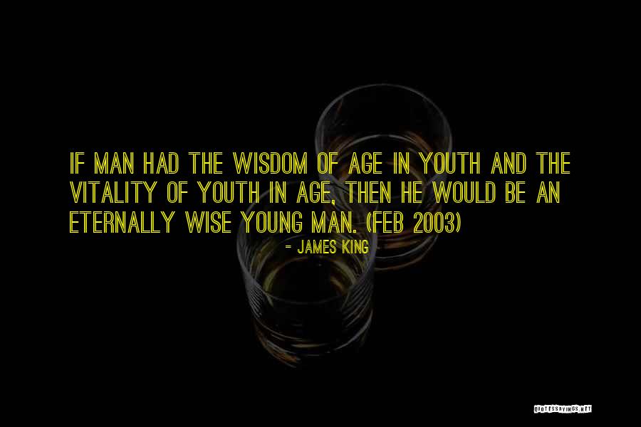 King James 1 Quotes By James King King James 1 Quotes By James King