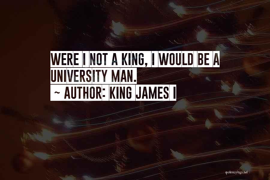 King James I Quotes 1100922