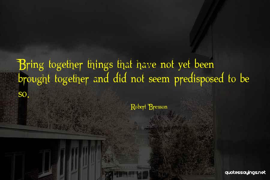 King Julien And Maurice Quotes By Robert Bresson King Julien And Maurice Quotes By Robert Bresson