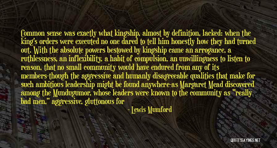 King Kingship Quotes By Lewis Mumford King Kingship Quotes By Lewis Mumford