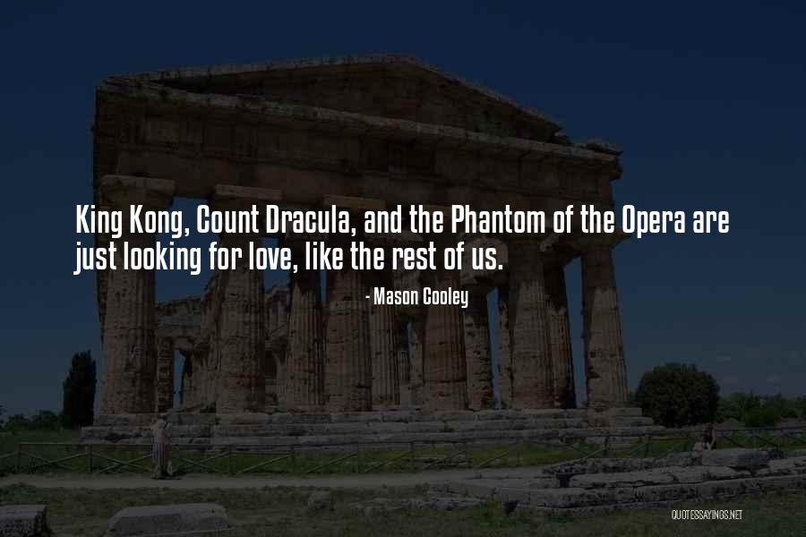 King Kong Love Quotes By Mason Cooley King Kong Love Quotes By Mason Cooley