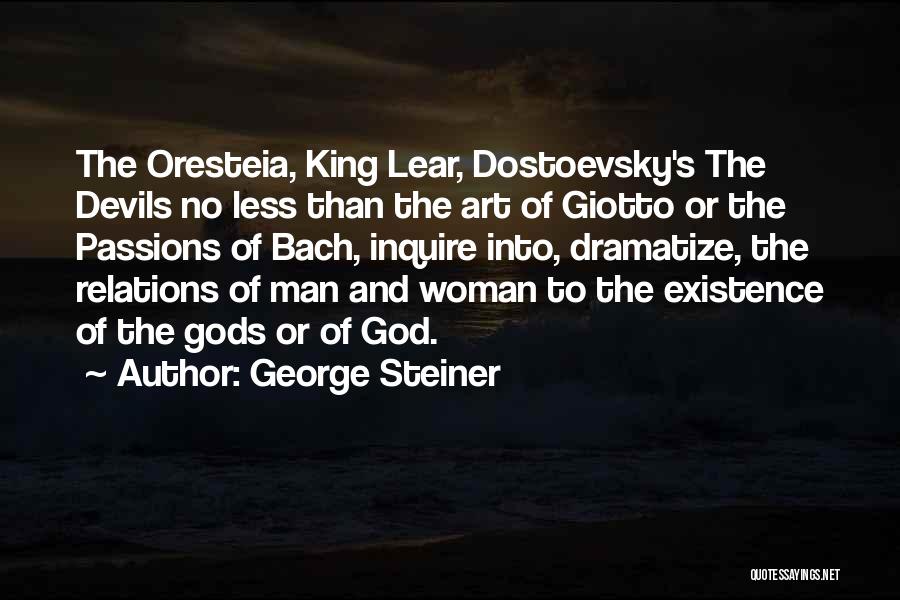 King Lear Quotes By George Steiner