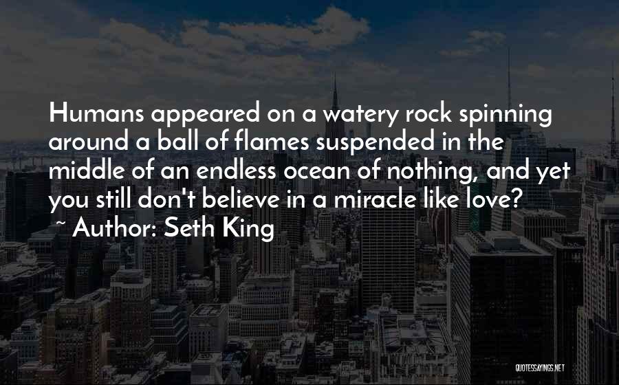 King Like Quotes By Seth King