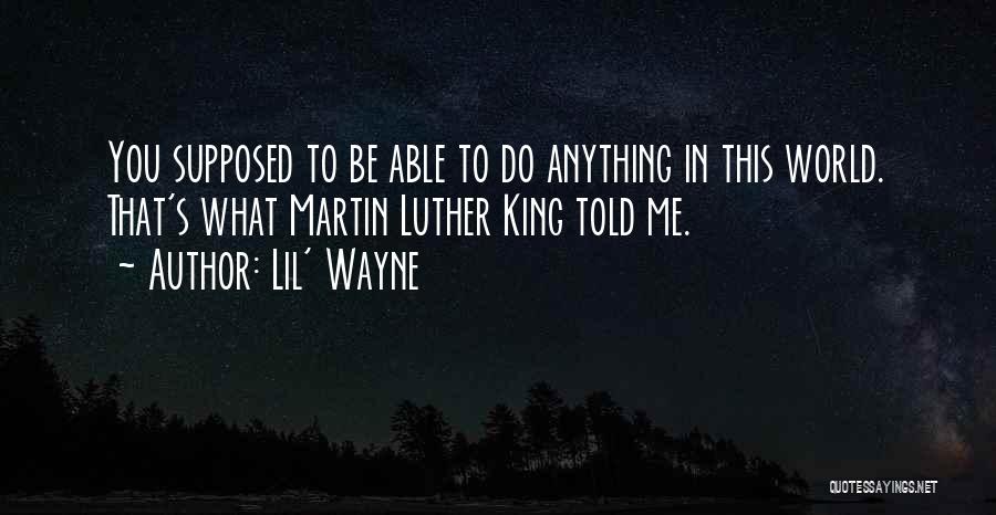 King Lil G Quotes By Lil' Wayne