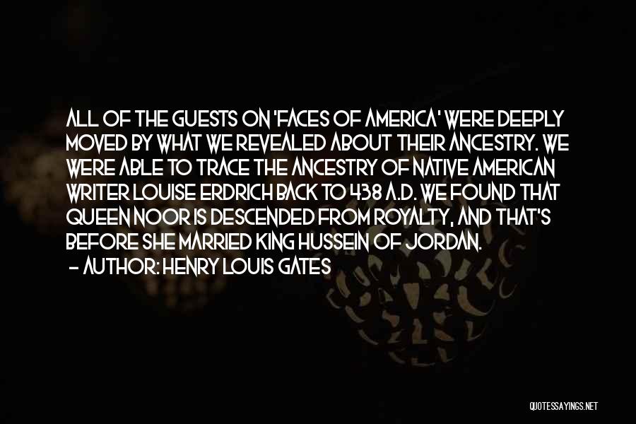 King Louis Quotes By Henry Louis Gates