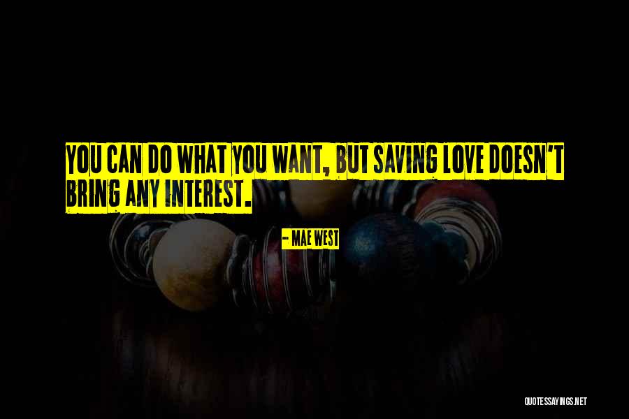 King Mufasa Quotes By Mae West King Mufasa Quotes By Mae West