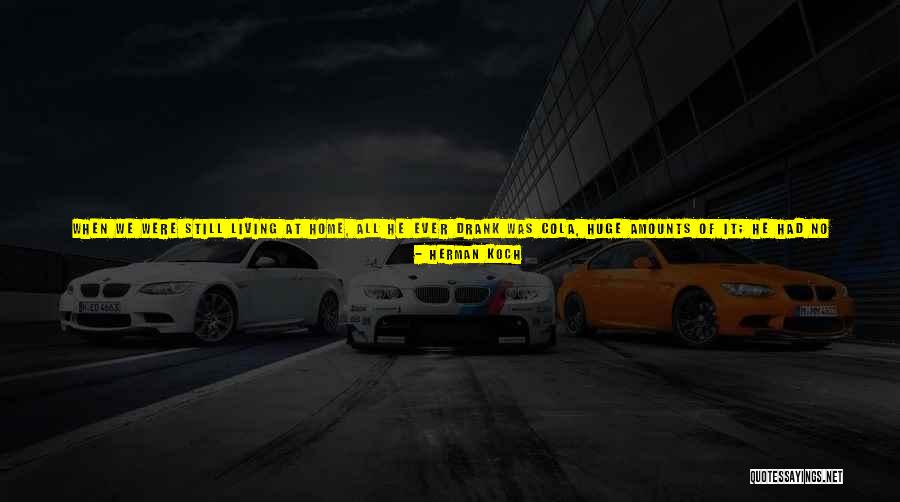 King Of Back Quotes By Herman Koch King Of Back Quotes By Herman Koch