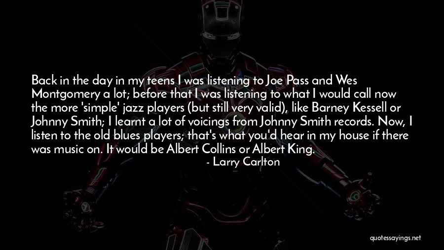 King Of Back Quotes By Larry Carlton King Of Back Quotes By Larry Carlton