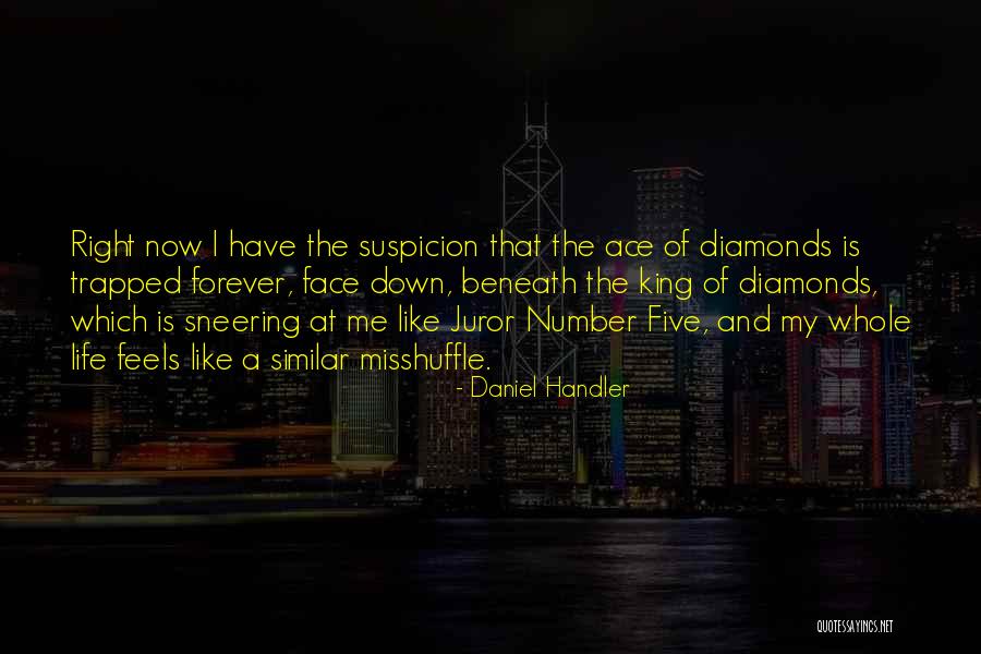 King Of Diamonds Quotes By Daniel Handler King Of Diamonds Quotes By Daniel Handler