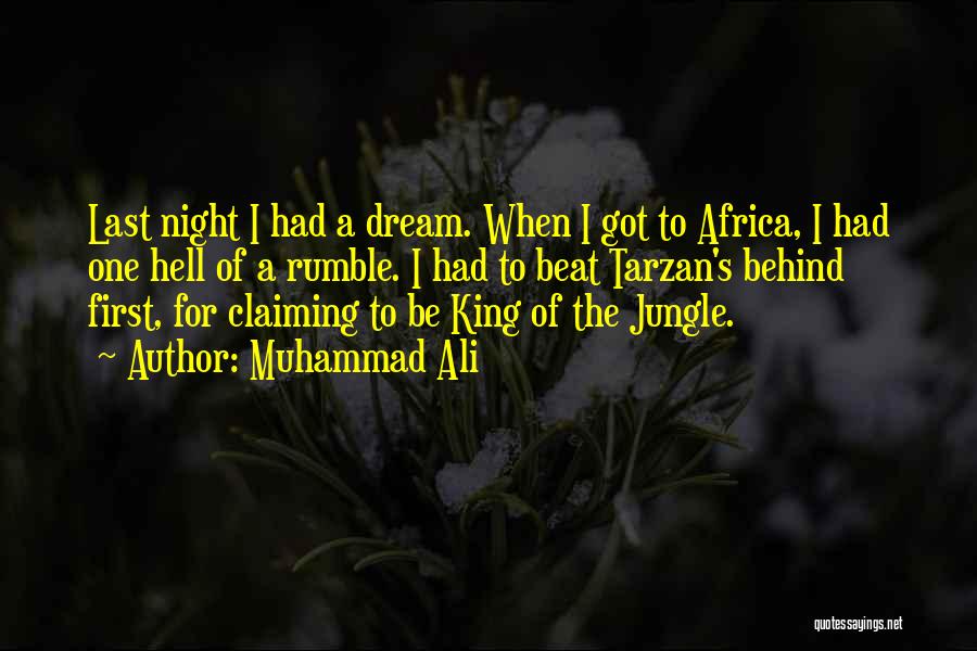 King Of Jungle Quotes By Muhammad Ali