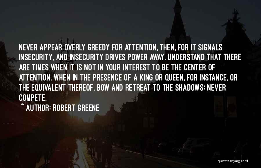 King Of Shadows Quotes By Robert Greene