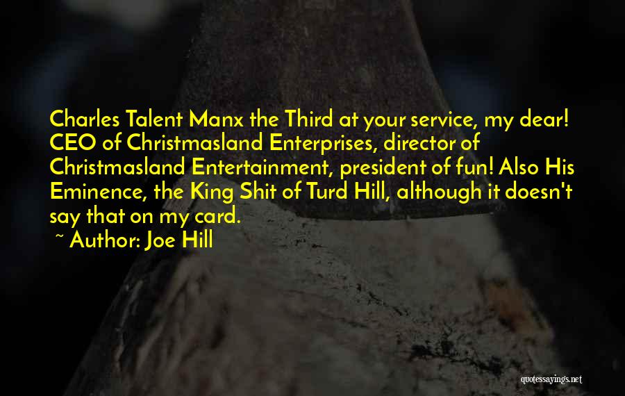 King Of The Hill Quotes By Joe Hill