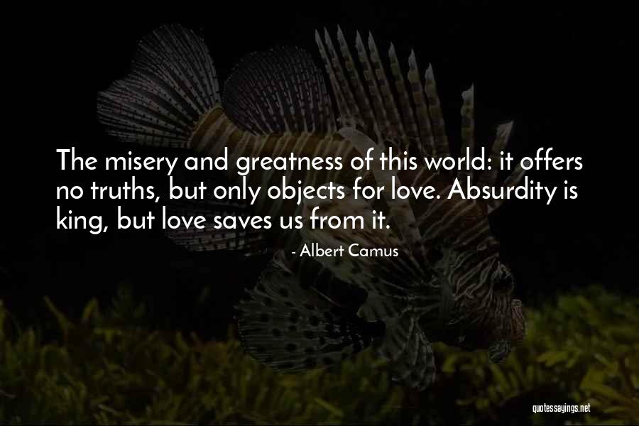 King Of The World Quotes By Albert Camus King Of The World Quotes By Albert Camus