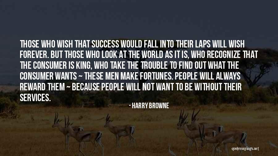 King Of The World Quotes By Harry Browne King Of The World Quotes By Harry Browne