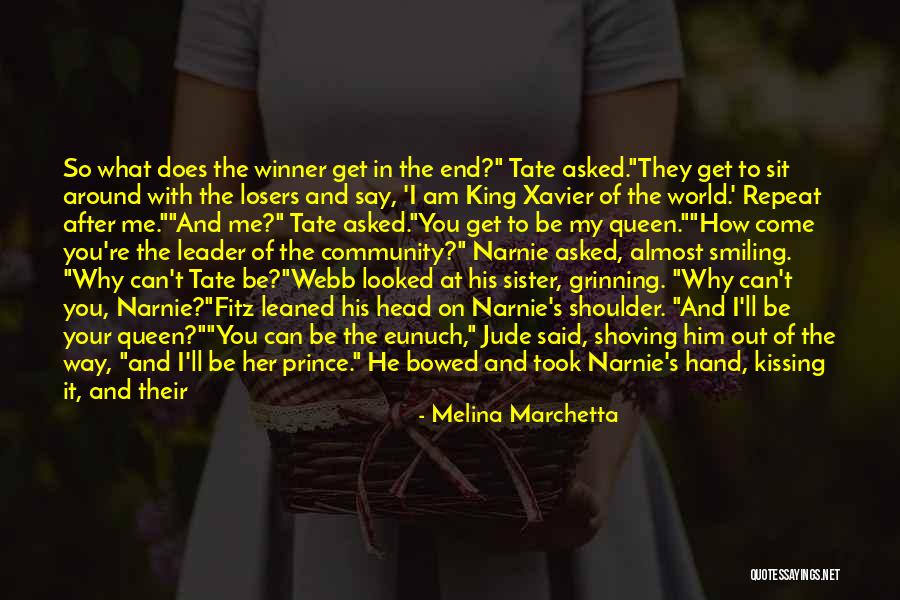 King Of The World Quotes By Melina Marchetta King Of The World Quotes By Melina Marchetta