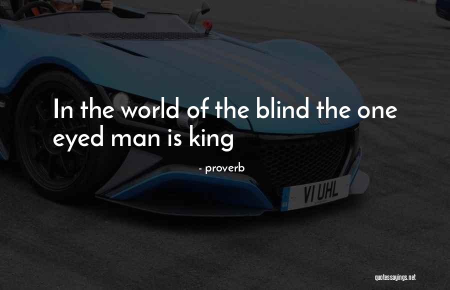 King Of The World Quotes By Proverb King Of The World Quotes By Proverb