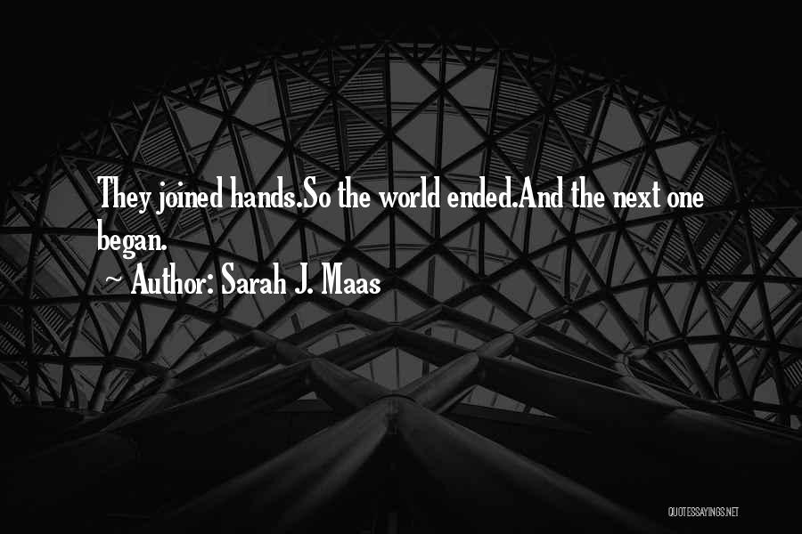King Of The World Quotes By Sarah J. Maas