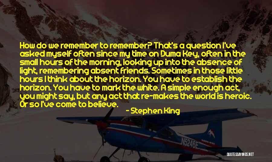 King Of The World Quotes By Stephen King King Of The World Quotes By Stephen King