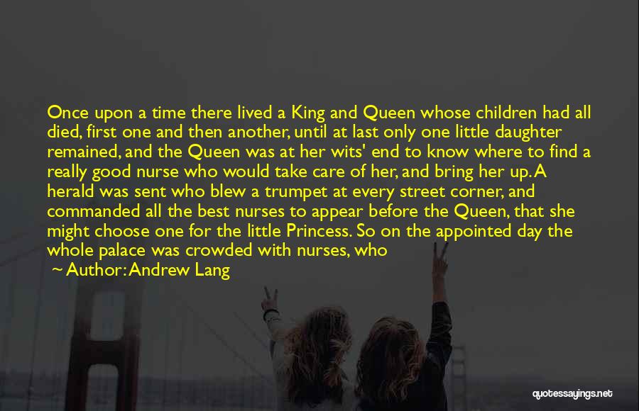 King Queen And Princess Quotes By Andrew Lang