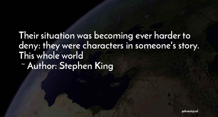 King Roland Quotes By Stephen King