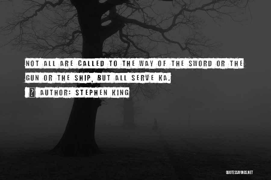 King Roland Quotes By Stephen King