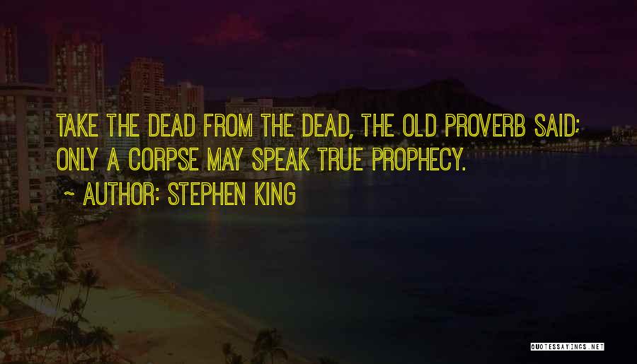 King Roland Quotes By Stephen King