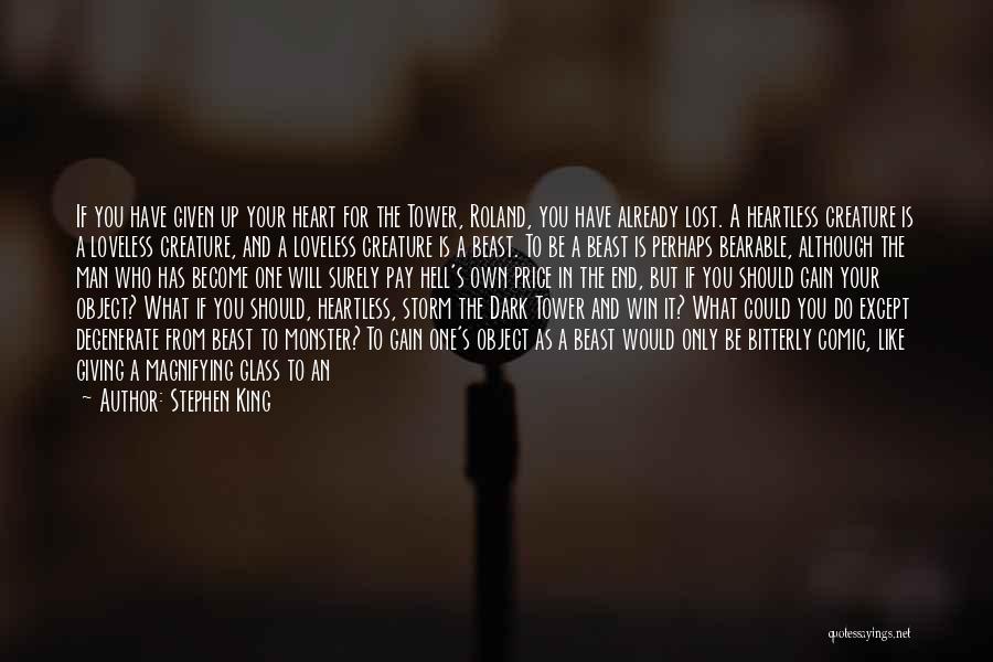 King Roland Quotes By Stephen King