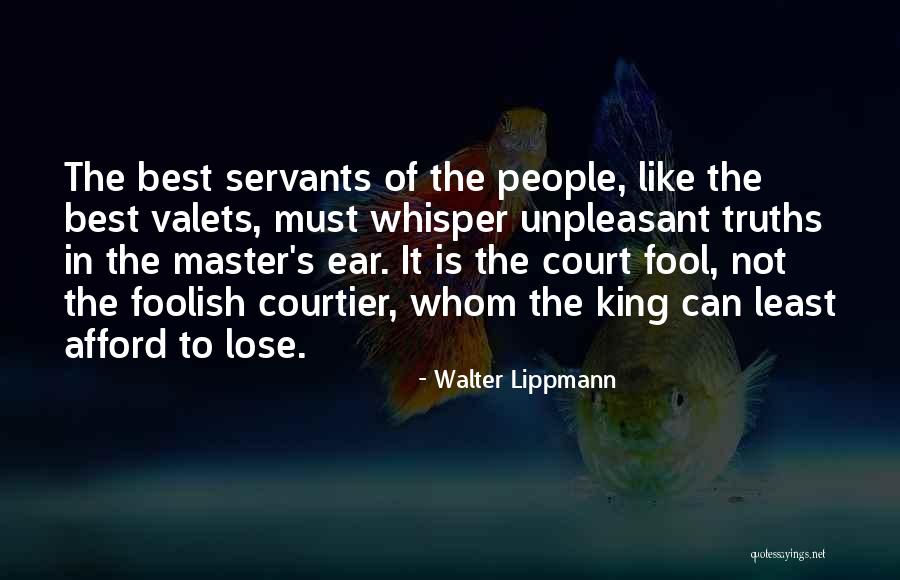 King S Court Quotes By Walter Lippmann King S Court Quotes By Walter Lippmann